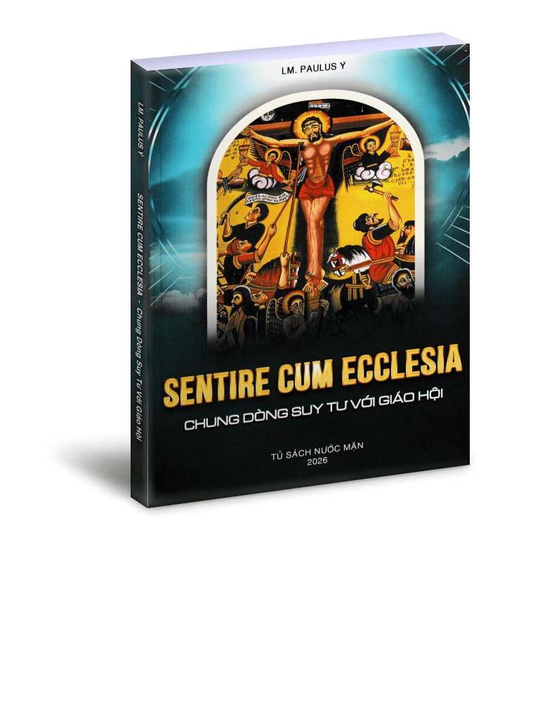 Sentire Cum Ecclesia: Chung dòng suy tư với Giáo Hội